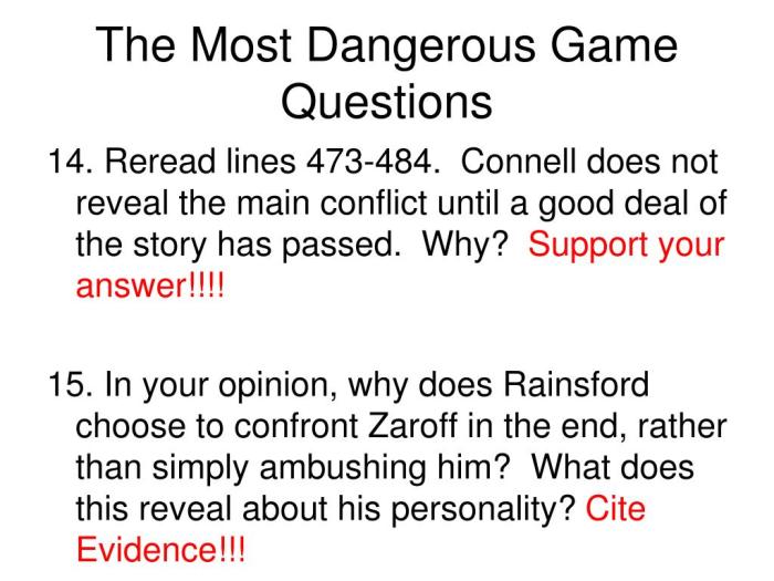 Questions about the most dangerous game